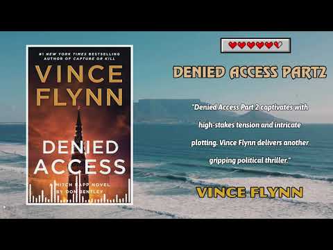 Denied Access by Vince Flynn | Audiobook Part 2 | Political Thriller