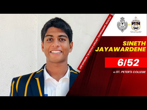 Sineth Jayawardene 6/52 vs St. Peter's College | U19 Traditional Cricket Encounter 2024