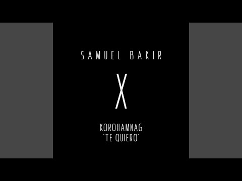 Korohamnag 'Te Quiero'