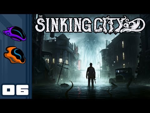Let's Play The Sinking City - PC Gameplay Part 6 - Uncontrollable