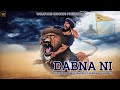 DABNA NI || HARRY DHANOA & NIMMA RANDHAWA || NEW PUNJABI SONG 2024