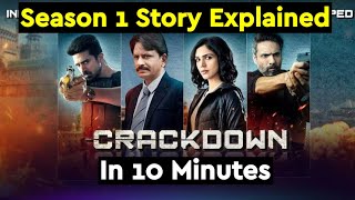 Crackdown Season 1 Recap | Crackdown Story Explained In Hindi | Crackdown Recap | Jio Cinema |