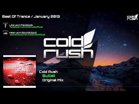 Best of Trance January 2013 Podcast #5 by Cold Rush