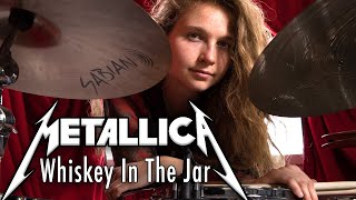 Whiskey In The Jar (Metallica) • Drum Cover