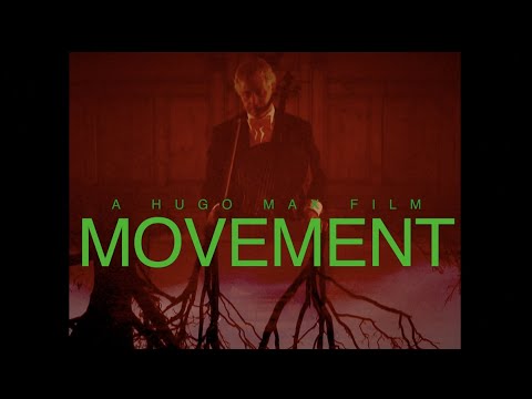MOVEMENT – Short Film