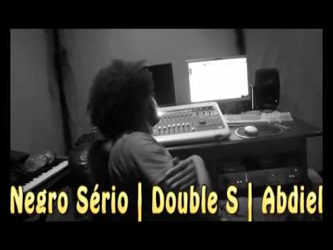 Ciclo Vicioso Episode 2 - Abdiel, Double S, Negro Sério