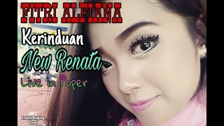 Download lagu KERINDUAN Fitri Alfiana Cantiknya Ponorogo New Renata live in Poper mp3