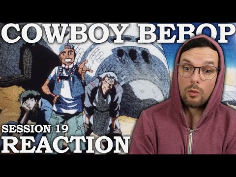 Cowboy Bebop SUB | E19 Wild Horses - REACTION!