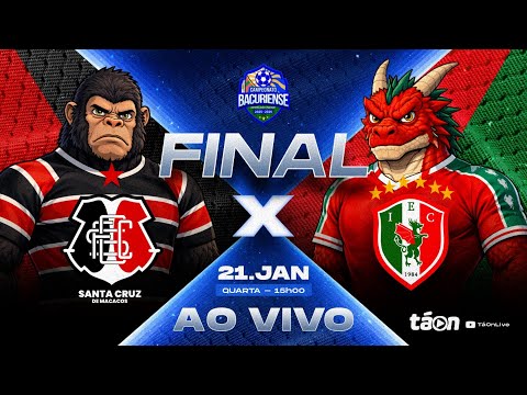 AO VIVO – FINAL | SANTA CRUZ - X - INDEPENDENTE - CAMPEONATO BACURIENSE - 21/01