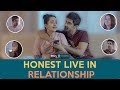 Honest Live-In Relationship | ft. Apoorva Arora & Keshav Sadhna | RVCJ