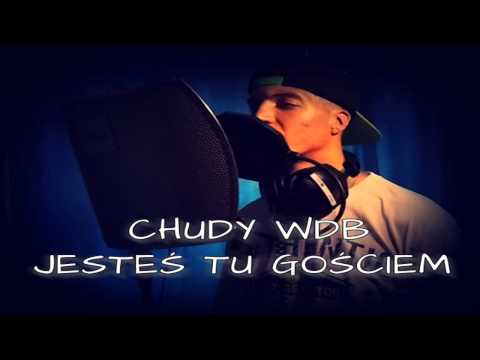 CHUDY WDB  - Jesteś tu gościem