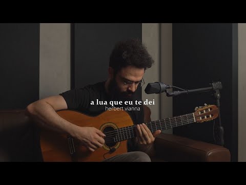 A Lua Que Eu Te Dei - Herbert Vianna (Stefano Mota)