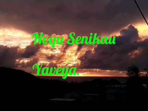 Noqu Senikau - Yaveya