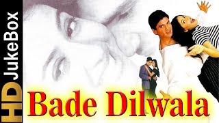 Bade Dilwala 1999  Full Video Songs Jukebox  Sunie