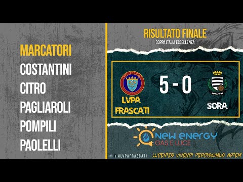 Coppa Italia Eccellenza, ottavo di finale: LVPA Frascati - Sora 5 - 0