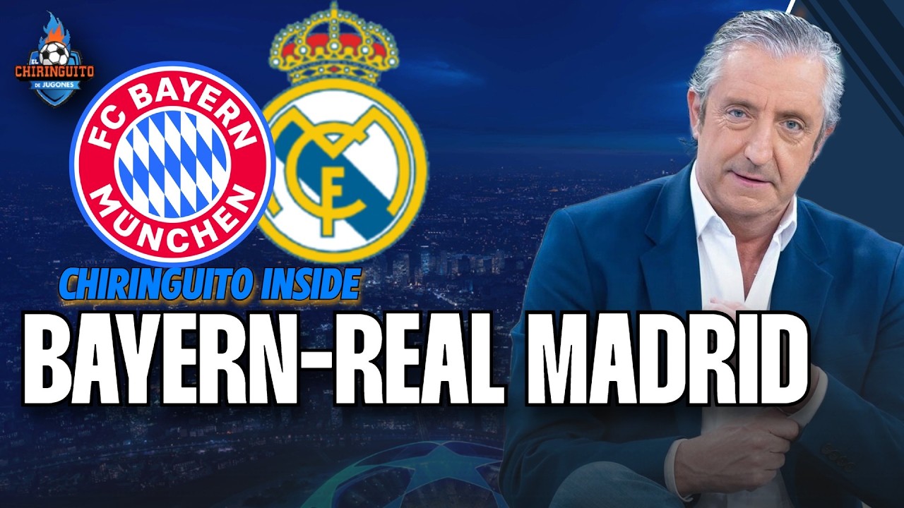 BAYERN - REAL MADRID | Champions League | Chiringuito Inside