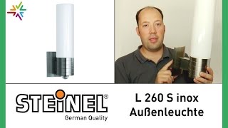 STEINEL L 260 S inox - Design Sensor Außenleuchte [watt24-Video Nr. 110]