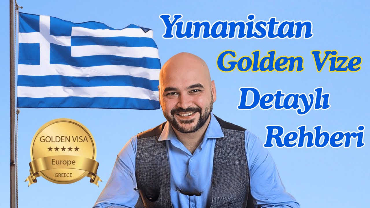 Yunanistan Golden Vize Rehberi 2025