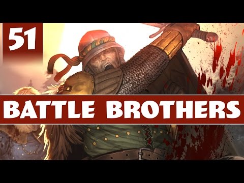 Witchhunter | Let's Play Battle Brothers 1.0 - Part 51