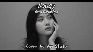 Download lagu SouQy - Cinta Dalam Doa ( Cover orchestra by Vnn Studio ) mp3