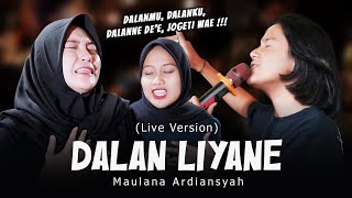 Download lagu Maulana Ardiansyah - Dalan Liyane (Live Ska Reggae) mp3
