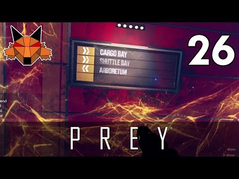 Let's Play Prey (2017) Part 26 - Coral [PC/Blind]