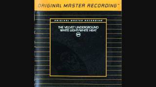 The Velvet Underground  - White Light/White Heat (Full Album)