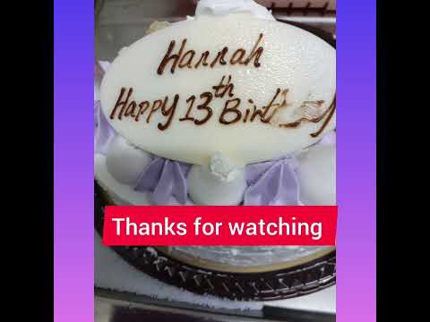 Birthday  Cake for  Hannh.adela abao#short