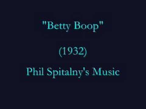 "Betty Boop" (1932) Phil Spitalny