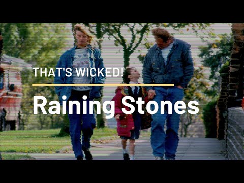 RAINING STONES - THAT'S WICKED!: UNDERAPPRECIATED BRITISH FILMS OF THE 1990s
