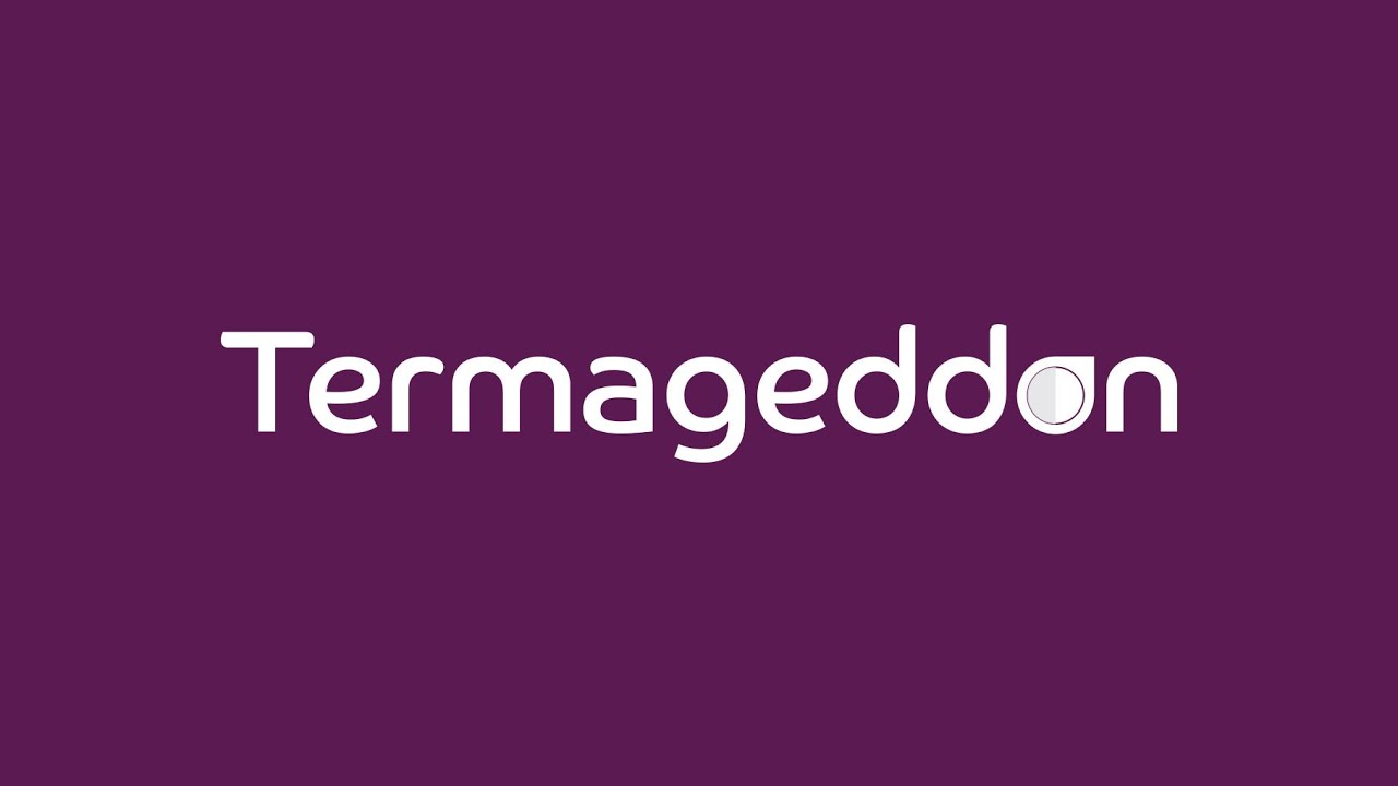 What is Termageddon?