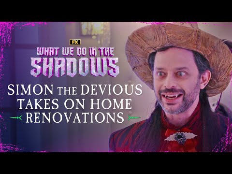 Simon the Devious Takes on Home Renovations - Scene | What We Do in the Shadows | FX
