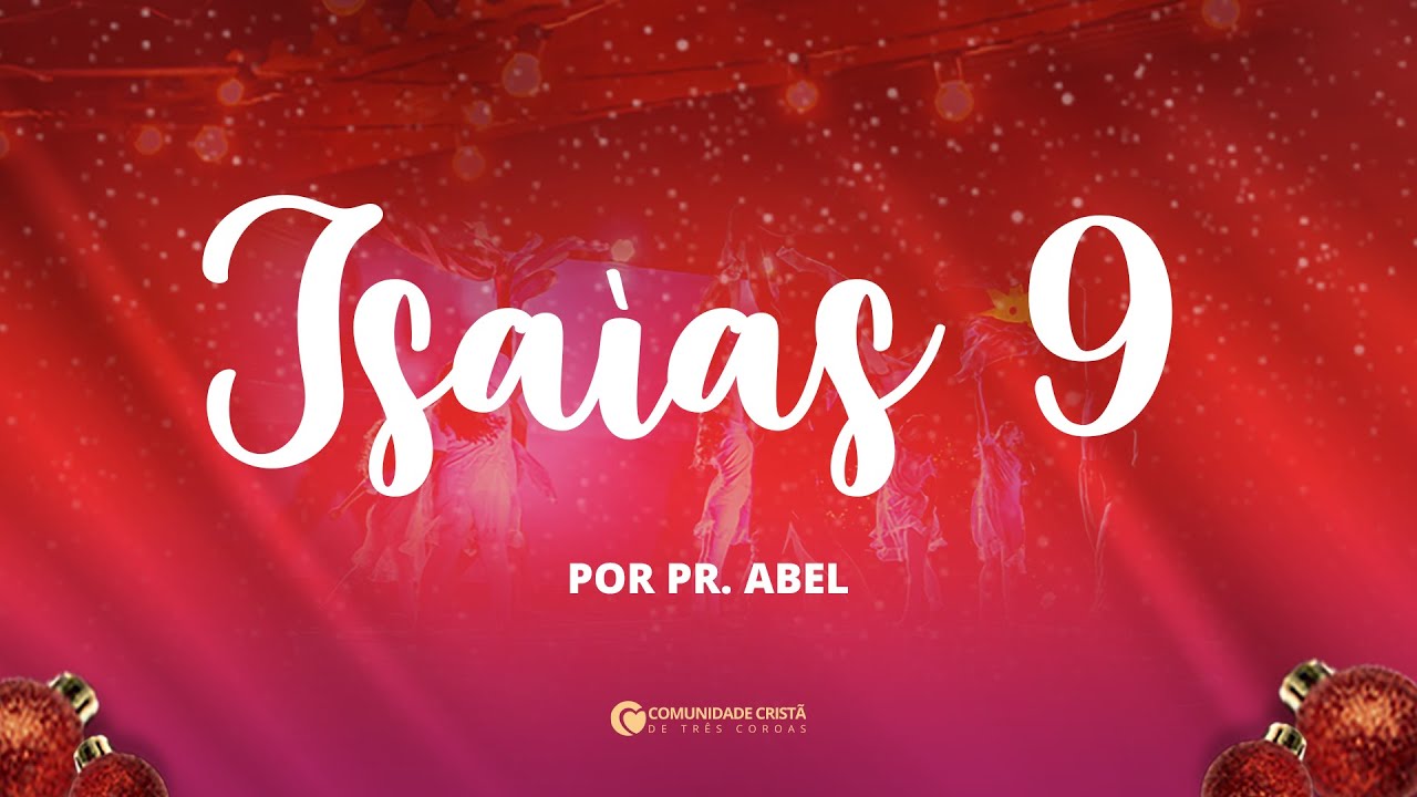 Isaías 9 | por pr. Abel