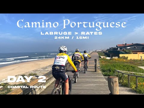 Camino Portugues 2022 - Day 2 | Labruge to Rates (Coastal Route) | Changing to the Central Route ➡️