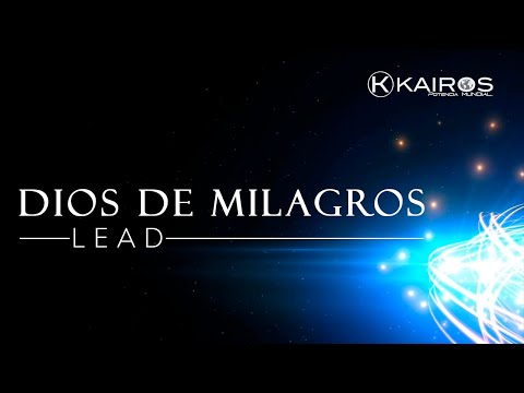 LEAD | Dios De Milagros | (Vídeo Letra)