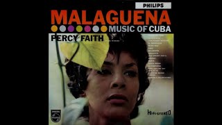 Percy Faith And His Orchestra ‎– Malaguena [1958] (Full Album)