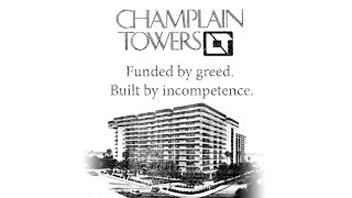 Crime, Corruption, and Incompetence - The History of Champlain Towers South