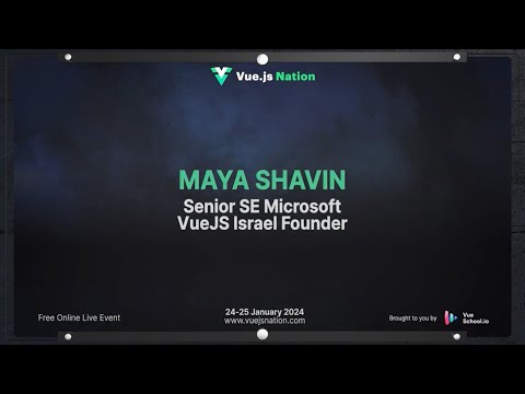 Maya Shavin is coming to Vue.js Nation 2024!