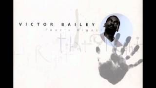 Victor Bailey -Nothing But Net