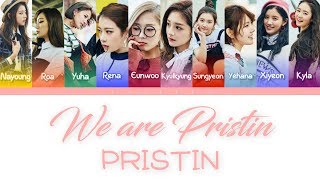 Pristin(프리스틴) - We Are Pristin Color Coded Lyrics HAN/ROM/ENG