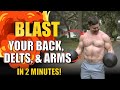 2 Minute Back, Shoulders, & Arm