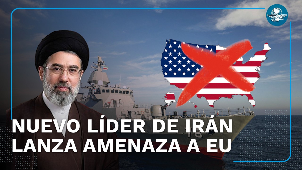 Nuevo líder de Irán promete venganza y amenaza con cerrar el estrecho de Ormuz