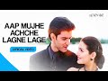 Aap Mujhe Achche Lagne Lage Lyrical Video Alka Yagnik Abhijeet Revibe Hindi Songs