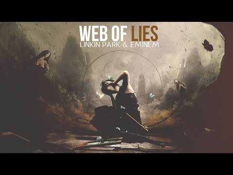 Linkin Park & Eminem - Web of Lies [After Collision 2] (Mashup)