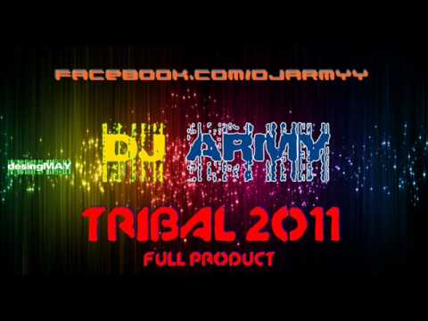 DJ Army - TribaL