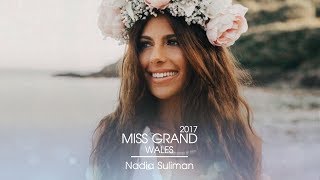 Nadia Suliman Miss Grand Wales 2017 Introduction Video