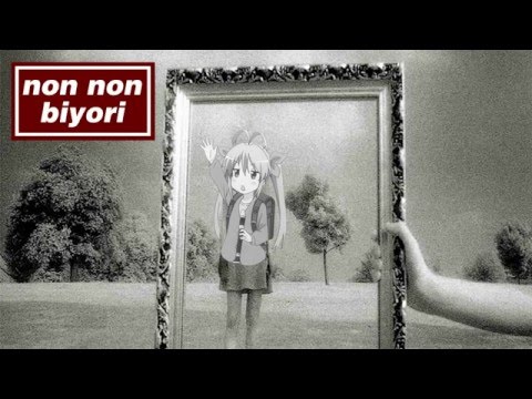 Nyanderwall - Non Non Biyori vs. Oasis