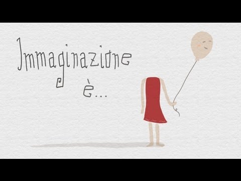 Immaginazione è...