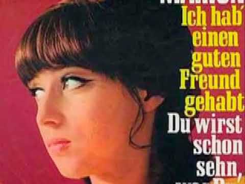 Marion - Ich hab' einen guten Freund gehabt