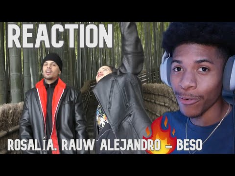First time lisenting to ROSALÍA, Rauw Alejandro - BESO (Official Video) Reaction!!!🔥🔥